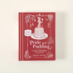 Pride & Pudding British Recipes & Their History