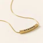 Strong Inside And Out Necklace