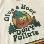 Give A Hoot Don't Pollute Hoodie 2