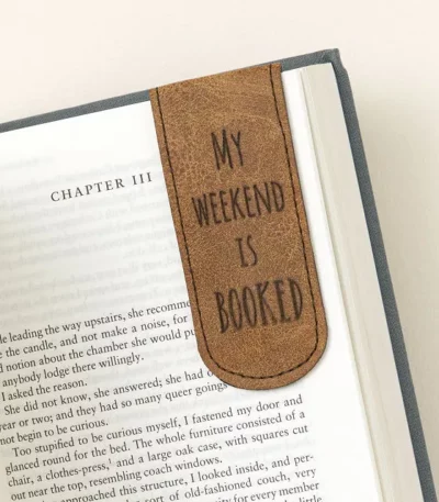 My Weekend Is Booked Magnetic Bookmark