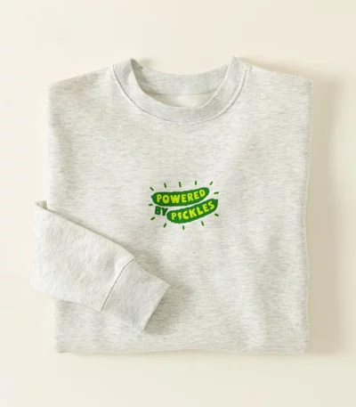 Powered By Pickles Sweatshirt