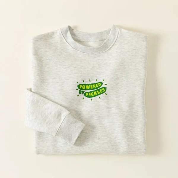 Powered By Pickles Sweatshirt