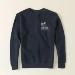 The Definition Of Golf Sweatshirt 1