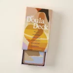 The Doula Deck For Expecting & New Moms 2